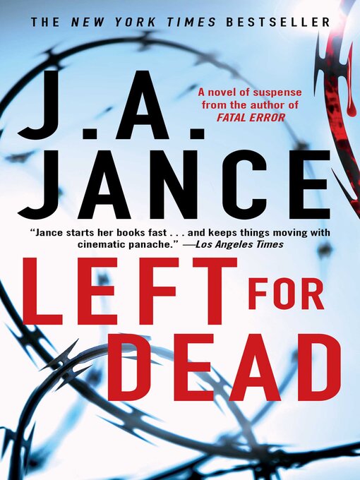 Title details for Left for Dead by J.A. Jance - Wait list